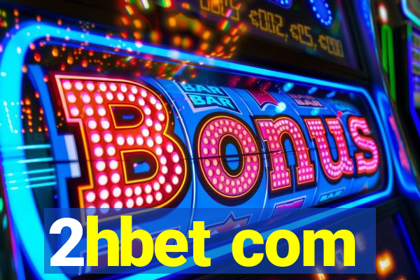 2hbet com